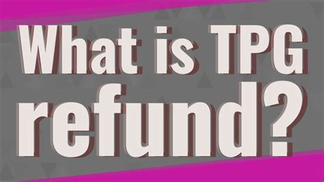 Enter "2021" as the Tax Period. . Tpg refund